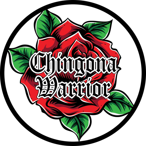 Chingona Warrior