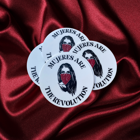 Mujeres are the Revolution Sticker